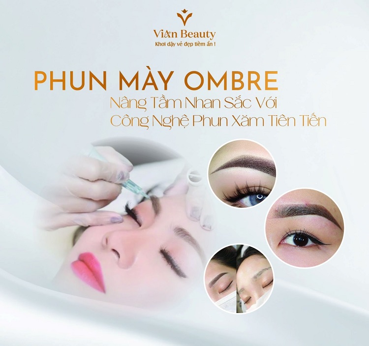 Phun Chân Mày Ombre: Nâng Tầm Nhan Sắc Với Công Nghệ Phun Xăm Tiên Tiến